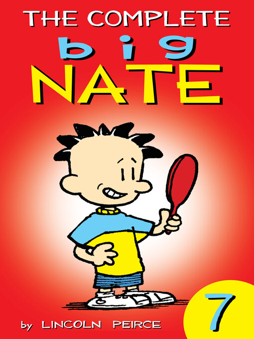 Cover image for The Complete Big Nate (2015), Issue 7